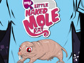 lotn design: My Little Mole Rat